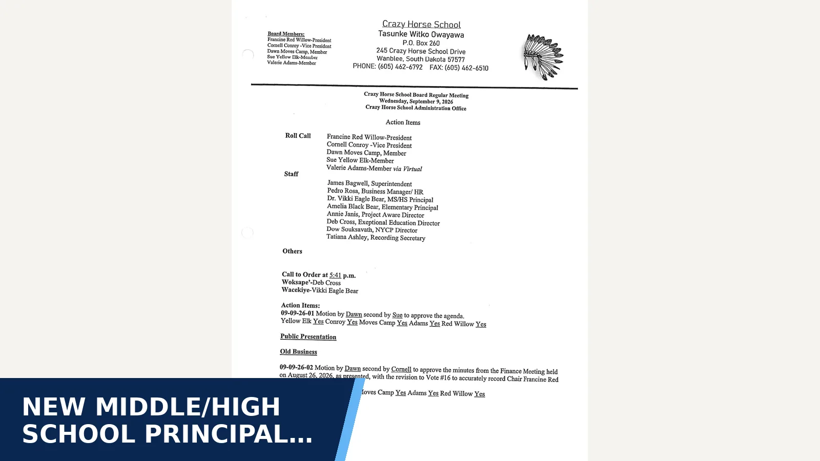 Excerpt from Crazy Horse School School Board: 09-09-2026 Regular Meeting Minutes.pdf for New middle/high school principal starts
