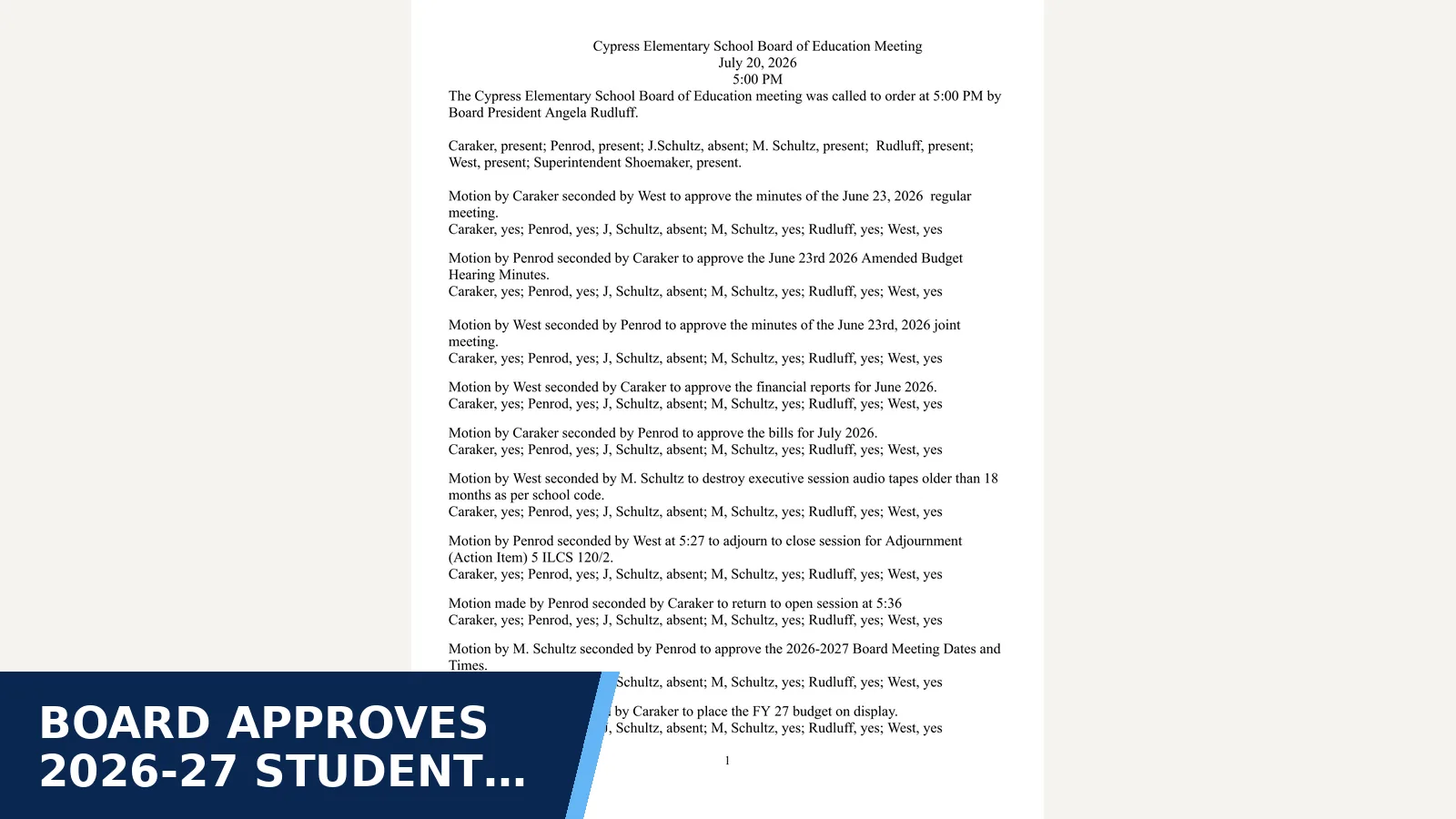 Excerpt from Cypress School District 64 board minutes: July 2026 for Board approves 2026-27 student handbook, which is…