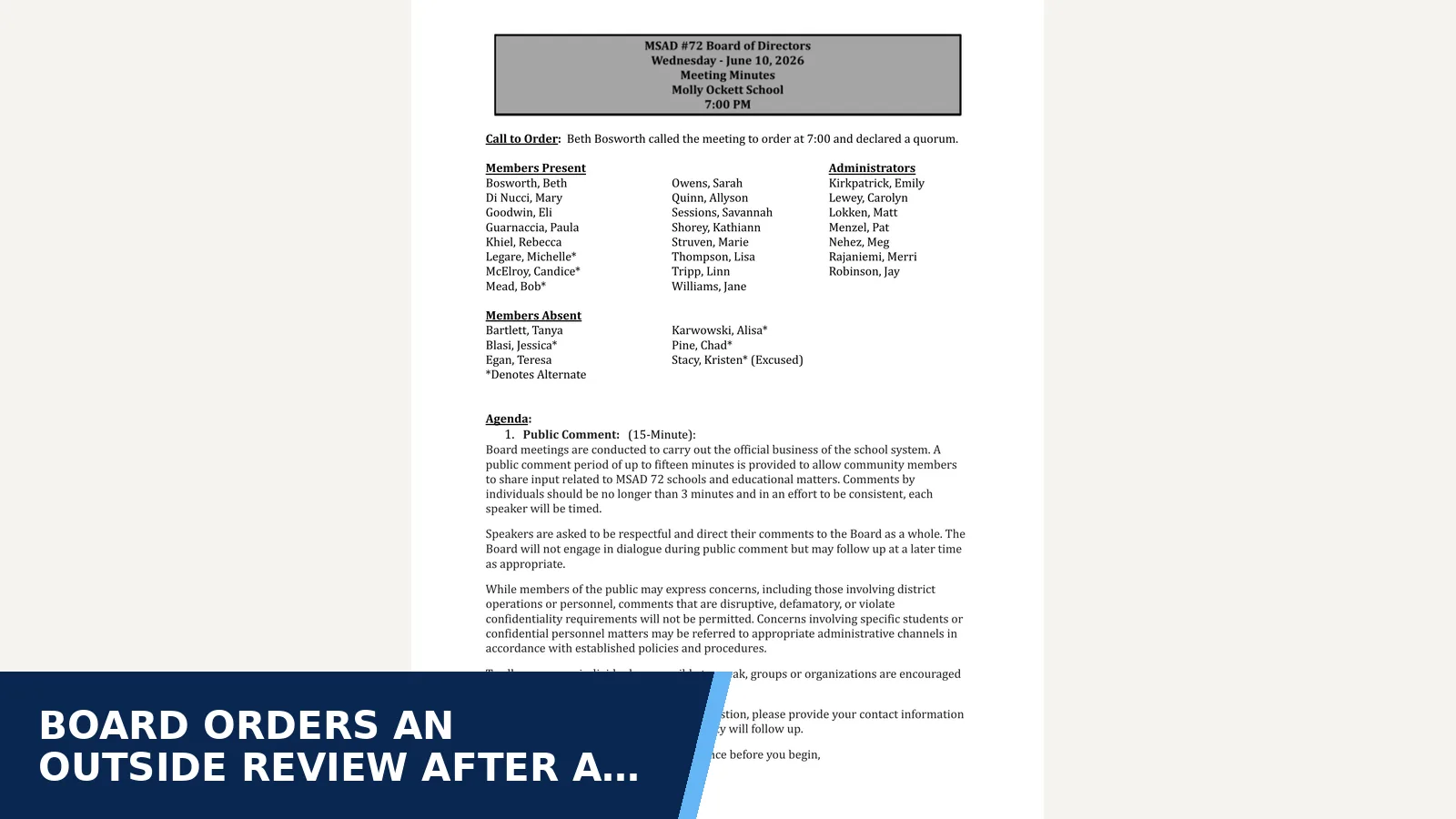 Excerpt from School Board: Meeting Minutes - 6/10/2026 for Board orders an outside review after a Dec. 3,…