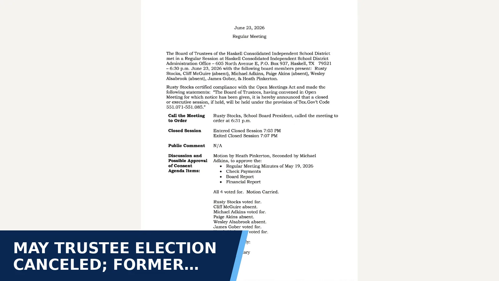 Excerpt from Haskell CISD Board of Trustees regular meeting minute 2026-06-23 for May trustee election canceled; former member…
