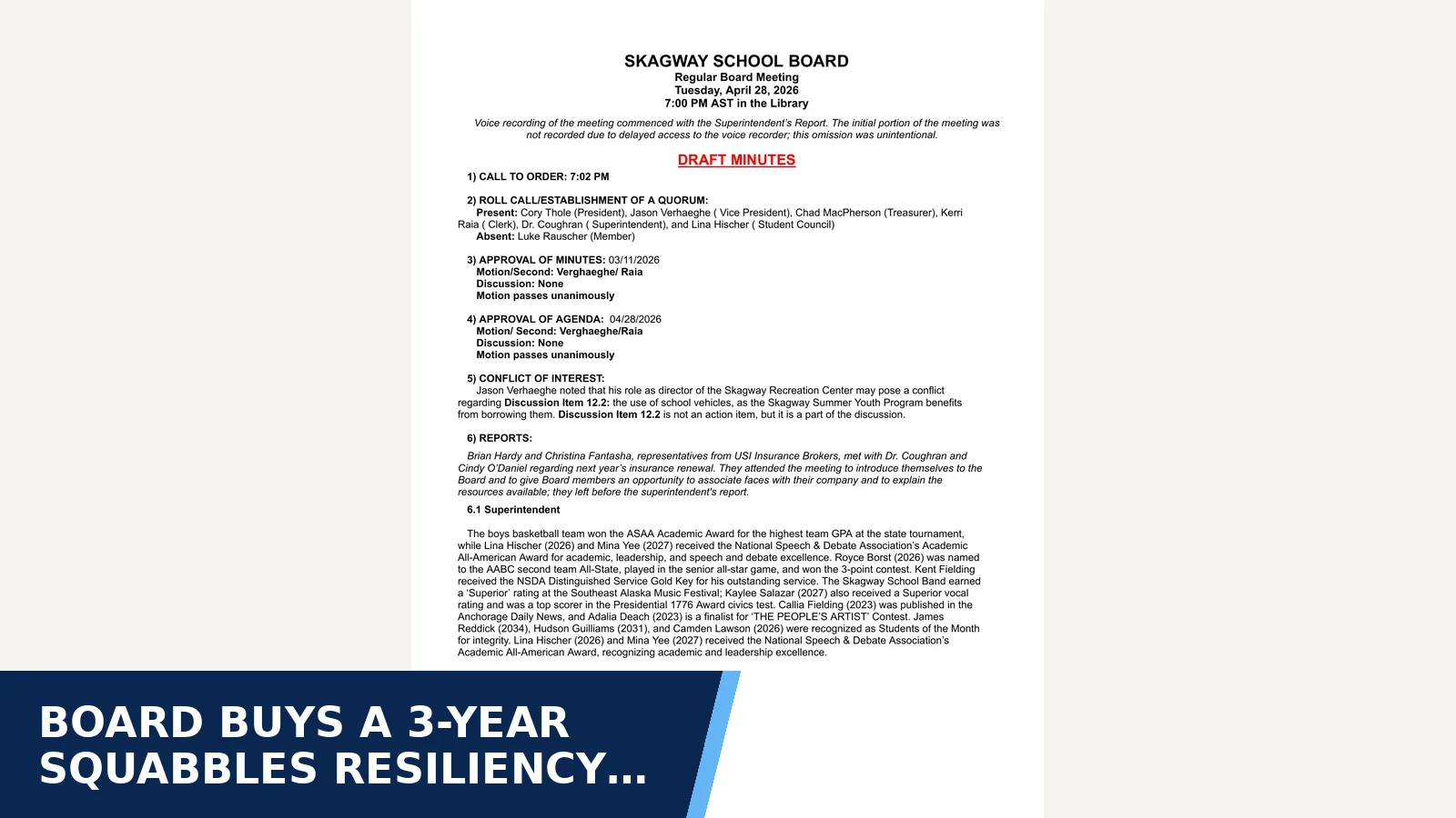 Excerpt from Regular Board Meeting 2026-06-02: 3) MINUTES Regular Board Meeting04/28/2026 for Board buys a 3-year SQUABBLES resiliency program