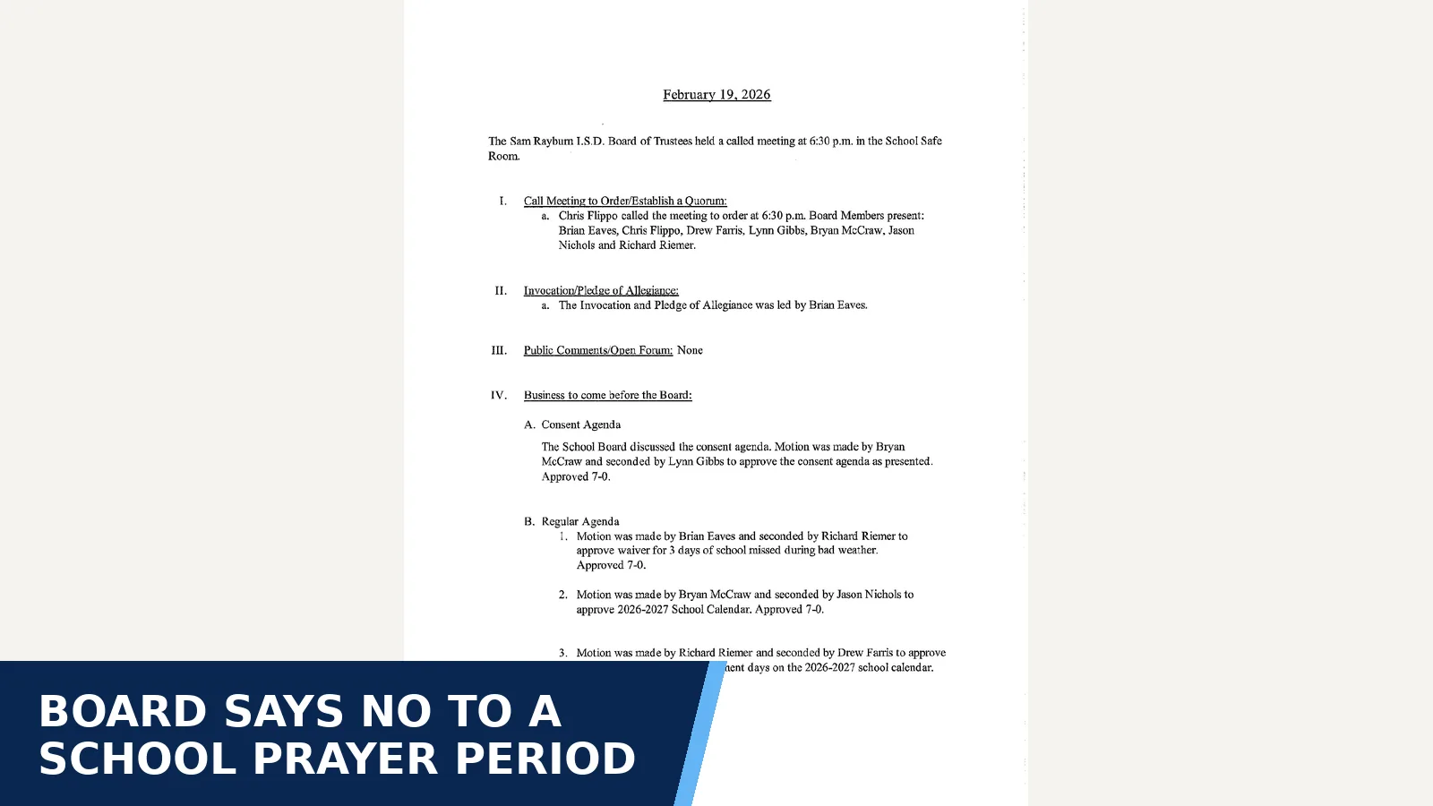 Excerpt from Sam Rayburn ISD Board of Trustees Regular Meeting - Minutes for Board says no to a school prayer period