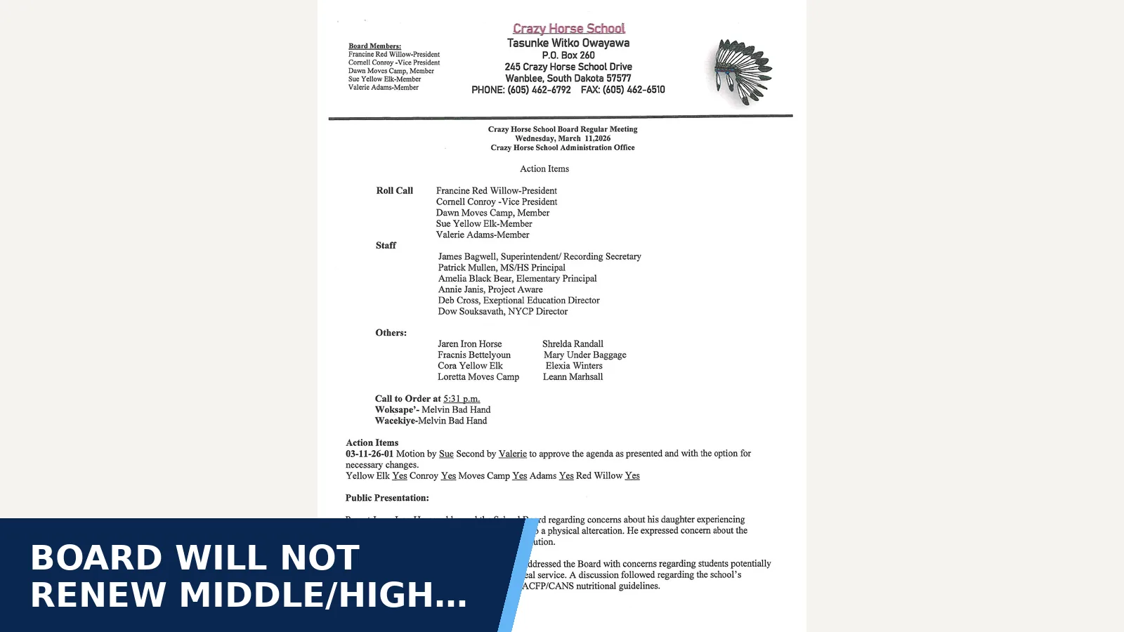Excerpt from Crazy Horse School School Board: 03-11-26 Regular Board Meeting Minutes.pdf for Board will not renew middle/high school principal