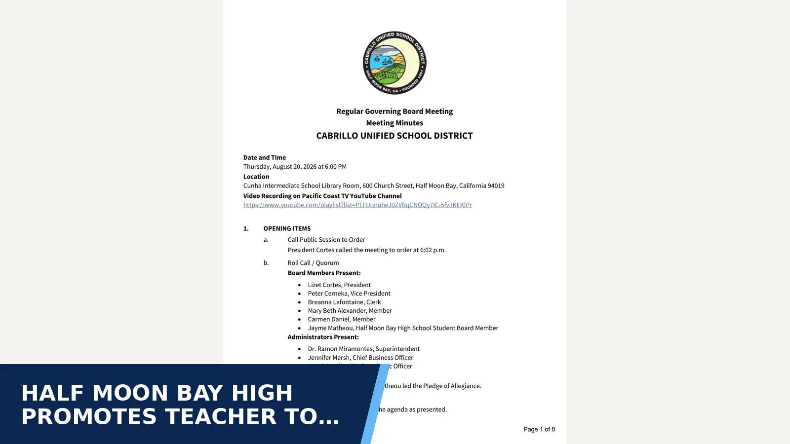 Excerpt from Regular Meeting - Aug 20 2026 full minutes package for Half Moon Bay High promotes teacher to interim…