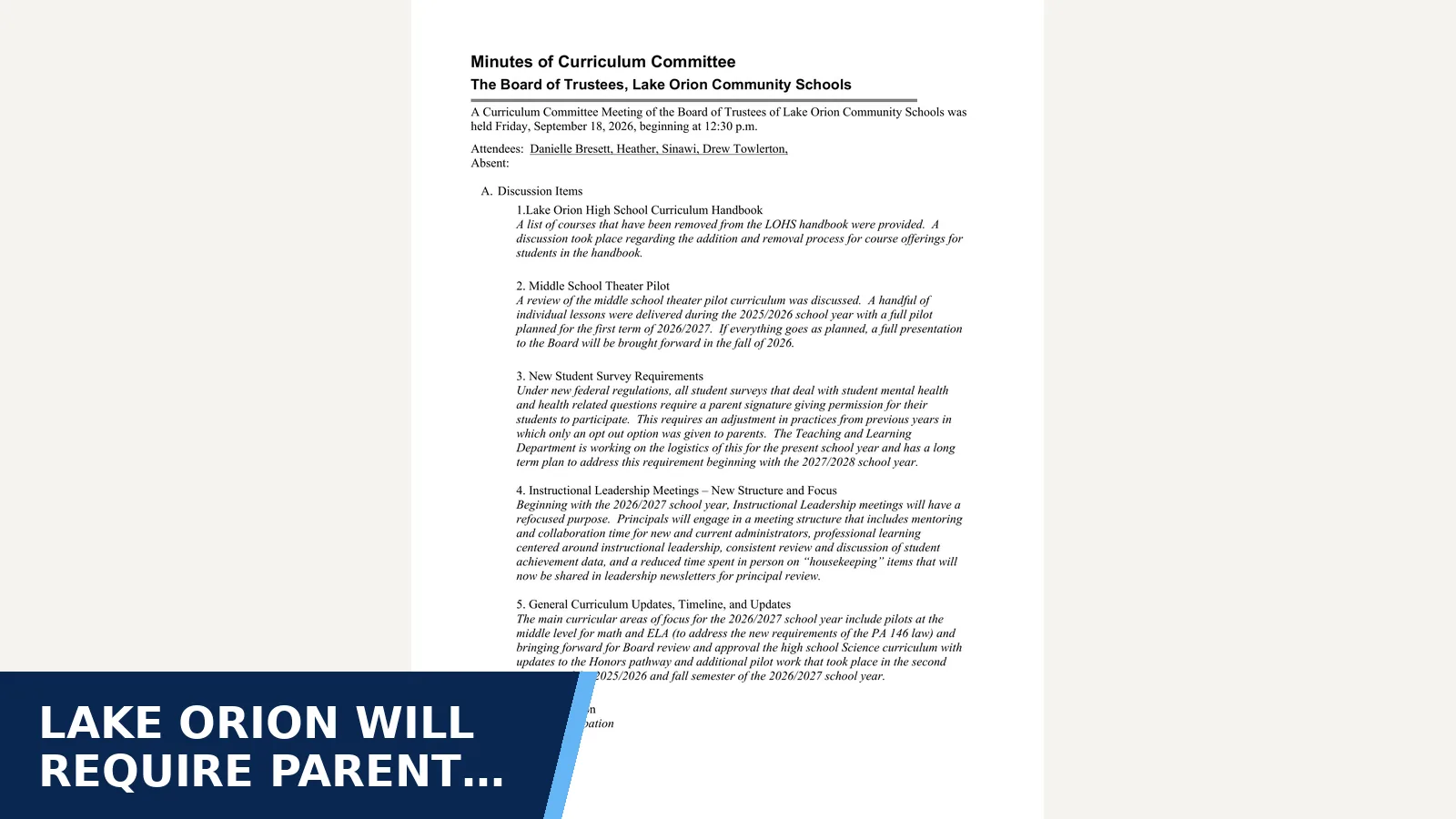 Excerpt from Lake Orion Community Schools approved minutes: Curriculum Committee Minutes - Sep 18 2026 for Lake Orion will require parent permission for…