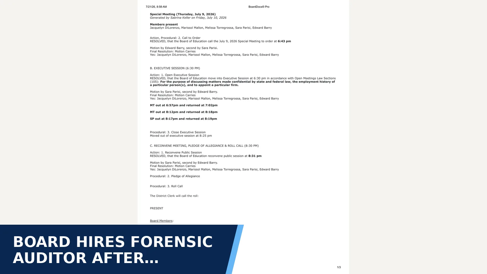 Excerpt from Board of Education July 9, 2026 – Special Meeting - minutes for Board hires forensic auditor after $16.8M…