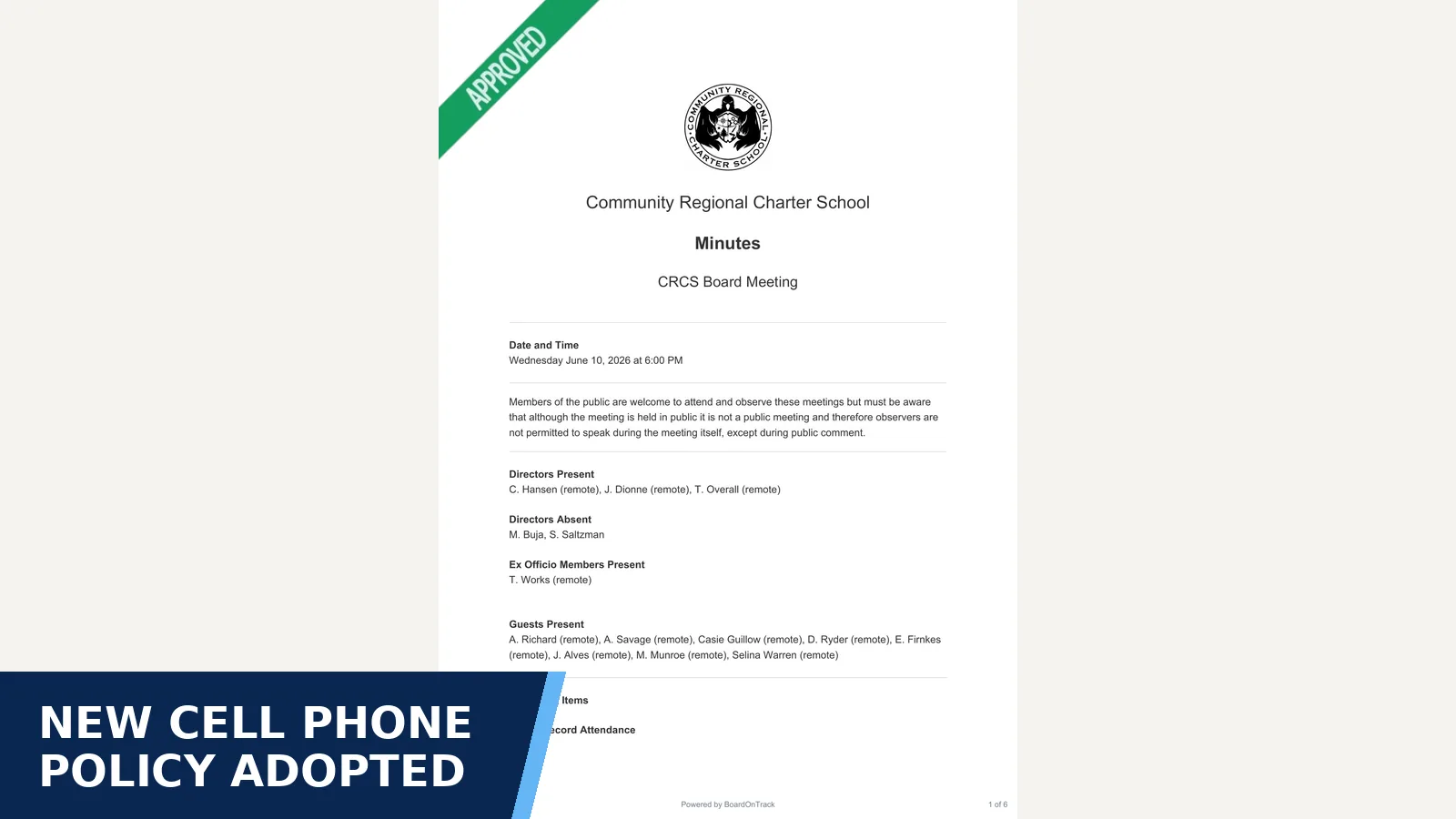 Excerpt from CRCS Board Meeting - minutes for New cell phone policy adopted
