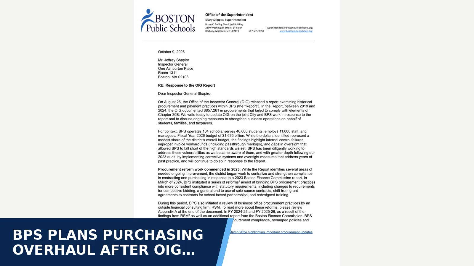 Excerpt from October 14, 2026 Presentations and Materials: Response to the Office of the Inspector General (OIG) Report for BPS plans purchasing overhaul after OIG found…