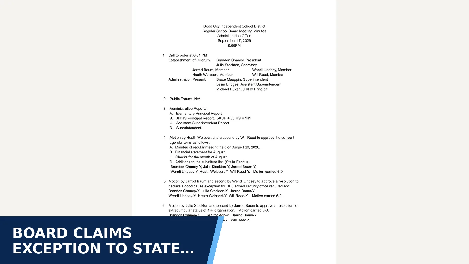 Excerpt from Dodd City ISD Board of Trustees September Board Minutes 2026.docx for Board claims exception to state armed-guard rule