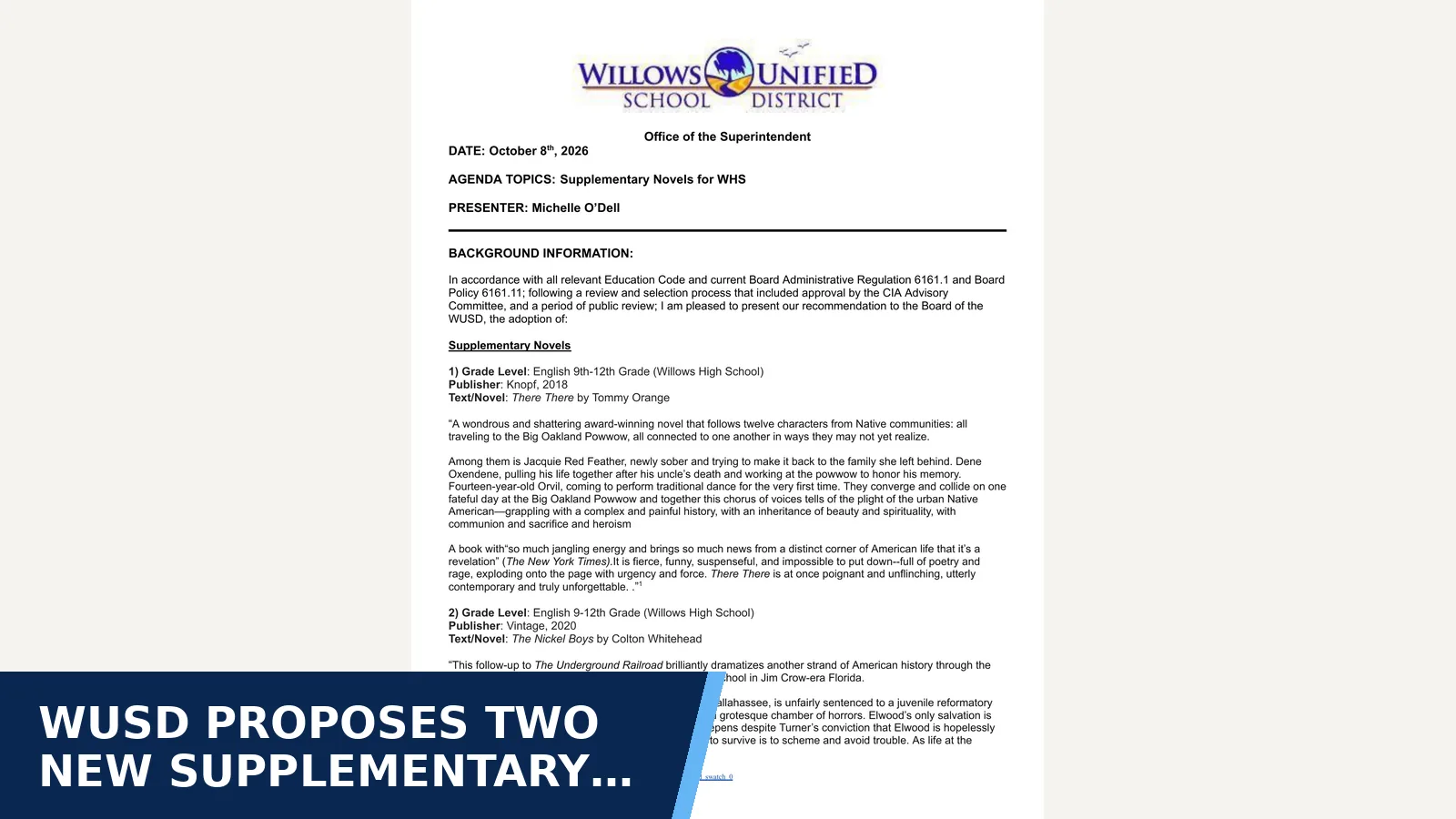 Excerpt from 2026-10-08 board meeting: Supplementary Novel Adoption - WHS for WUSD proposes two new supplementary novels for…
