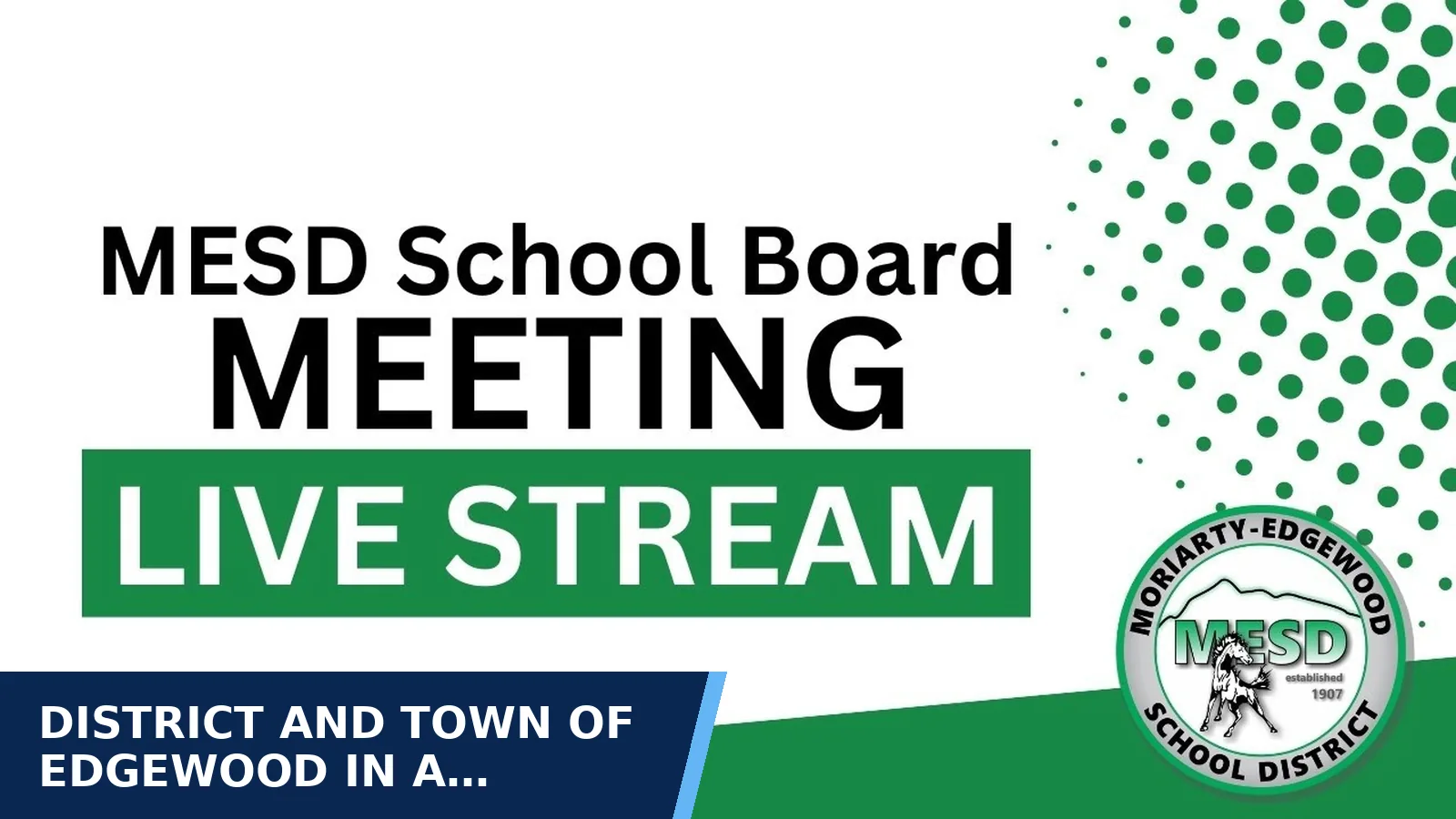 Excerpt from Moriarty-Edgewood School District: School Board Meeting (October 20, 2026) for District and Town of Edgewood in a lawsuit over a…