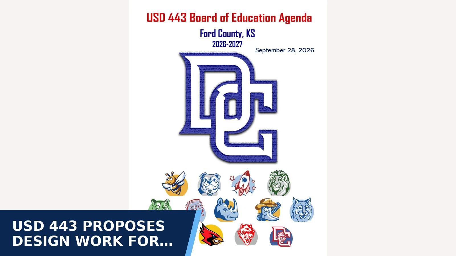 Excerpt from 2026-09-28 — AGENDA for USD 443 proposes design work for Soule basement…