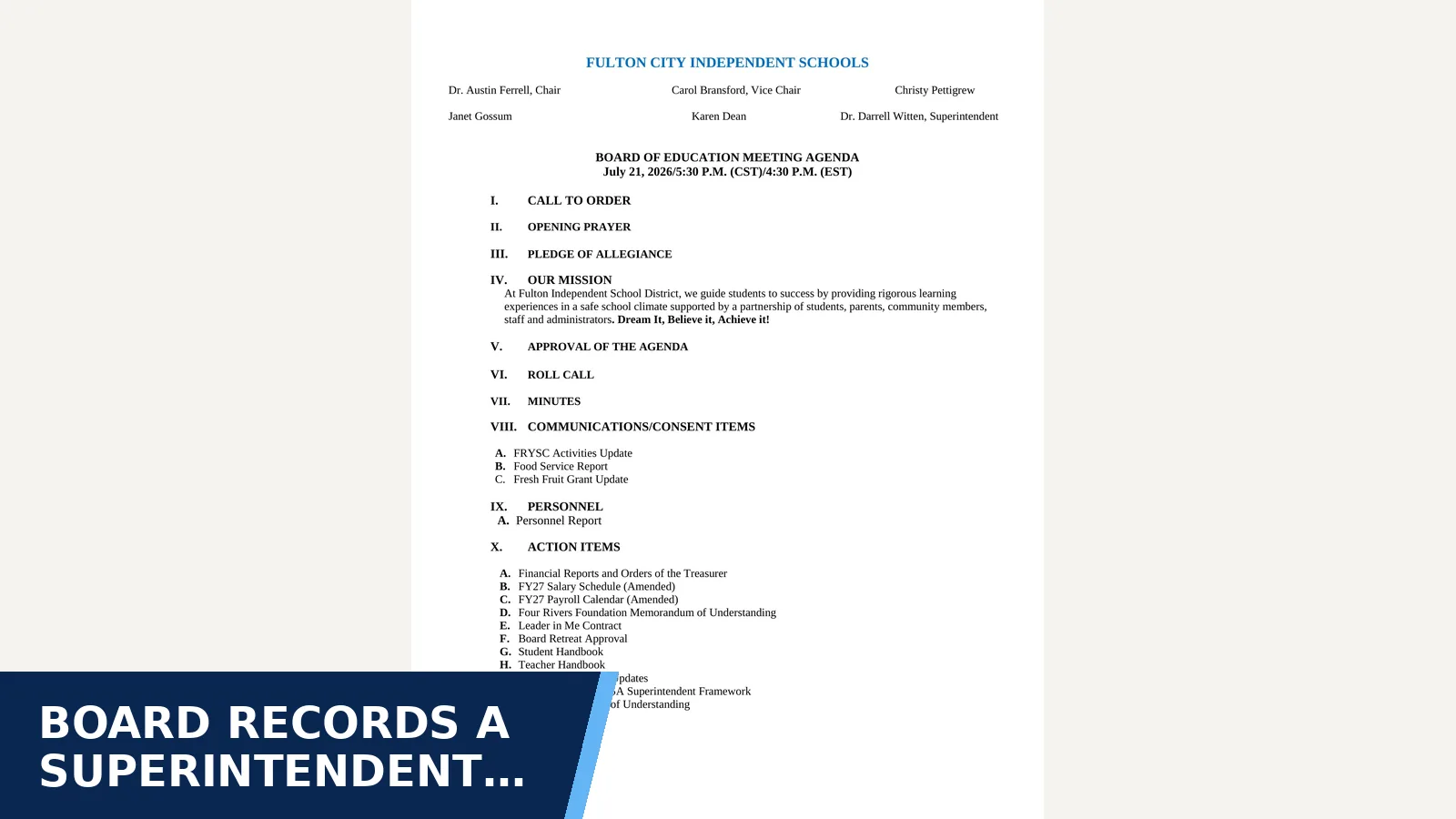 Excerpt from 2026-07-21 AGENDA for Board records a superintendent transition during 2026