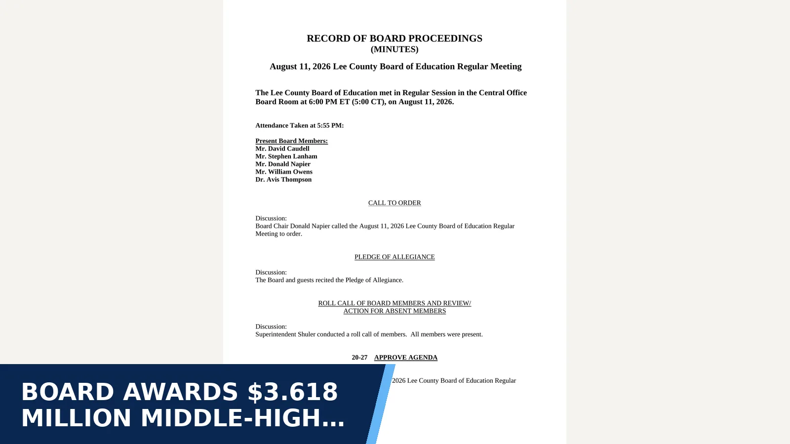 Excerpt from Lee County August 11, 2026 Lee County Board of Education Regular Meeting Minutes for Board awards $3.618 million middle-high school…
