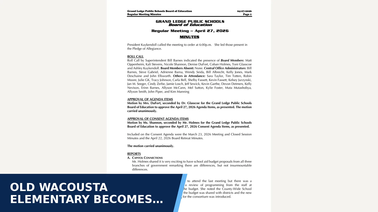 Excerpt from April 27, 2026 Regular Meeting - Minutes for Old Wacousta Elementary becomes Wacousta Commons