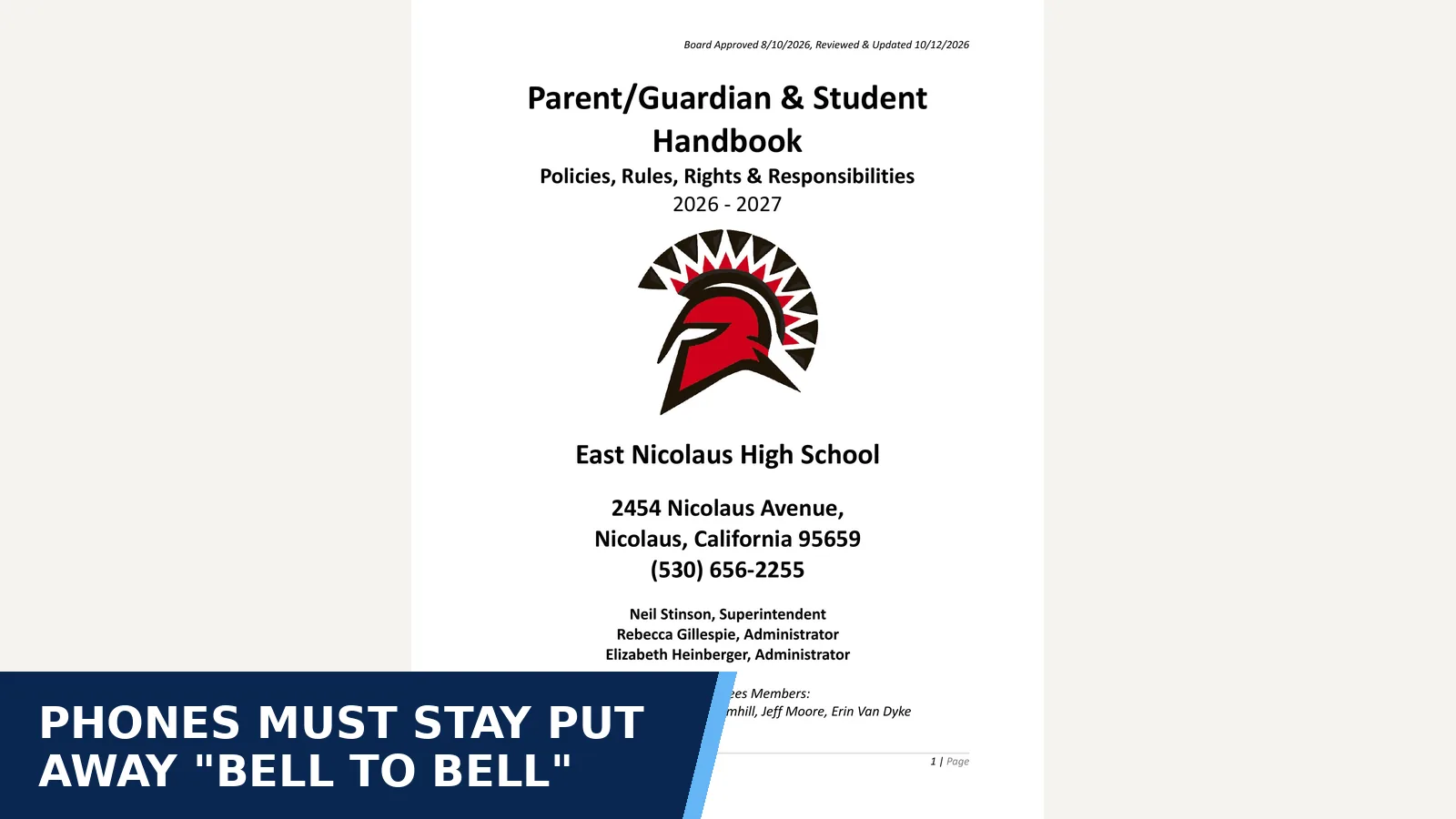 Excerpt from Board of Trustees - Student Handbook for Phones must stay put away "bell to bell"
