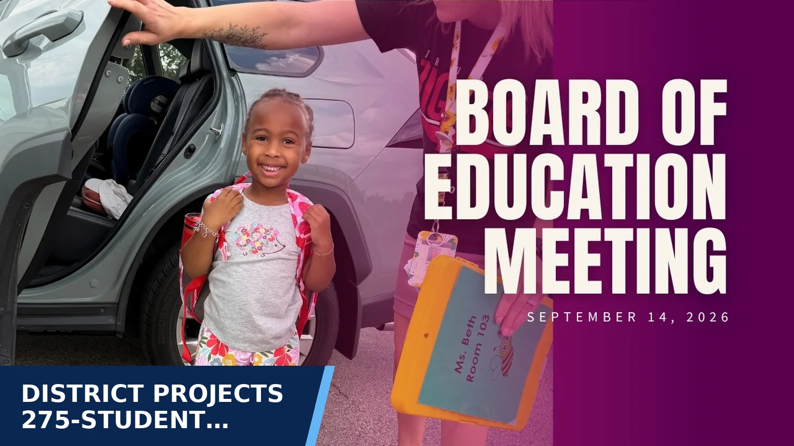 Excerpt from Board of Education | Work Session & Board Meeting - September 14, 2026 for District projects 275-student enrollment decline…