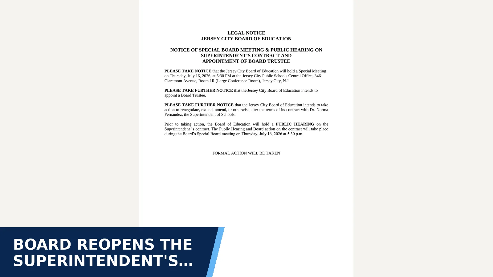 Excerpt from Notice of Special Meeting - New Superintendent July 16, 2026_Rev (Board meeting notices) for Board reopens the superintendent's contract at a…