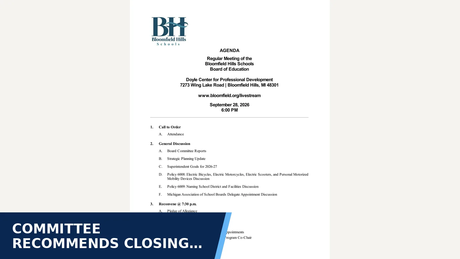 Excerpt from Bloomfield Hills Board agenda for Committee recommends closing Eastover and Lone…