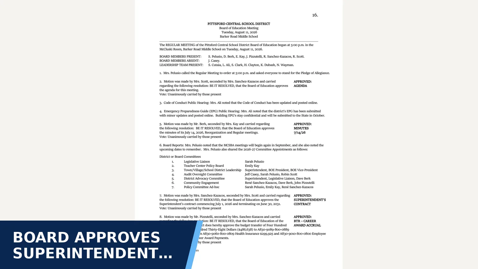 Excerpt from Board of Education meeting minutes: Minutes - August 11, 2026 for Board approves superintendent contract through…