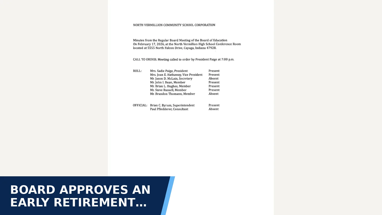 Excerpt from Minutes February 17, 2026 for Board approves an early retirement incentive