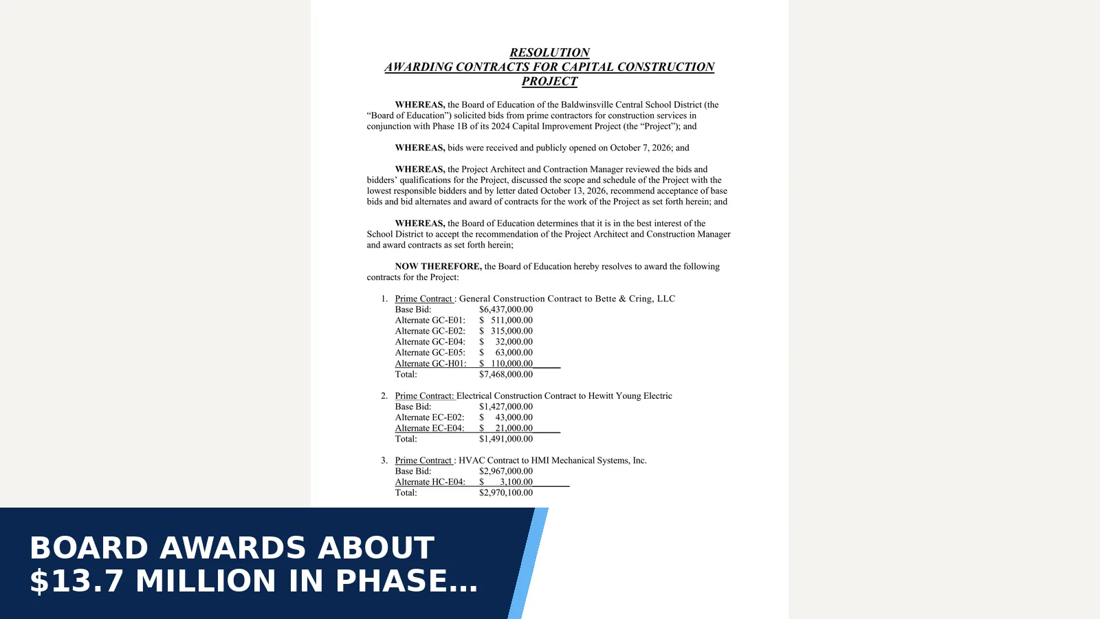 Excerpt from Special Board Of Education Meeting - October 19, 2026 - CIP $242m Competitively Bid Resolution for Board awards about $13.7 million in Phase 1B…