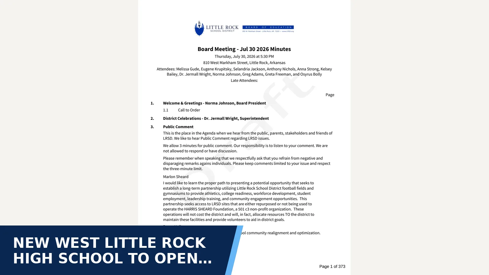 Excerpt from Board Meeting - Jul 30 2026 - Minutes for New West Little Rock High School to open fully as…
