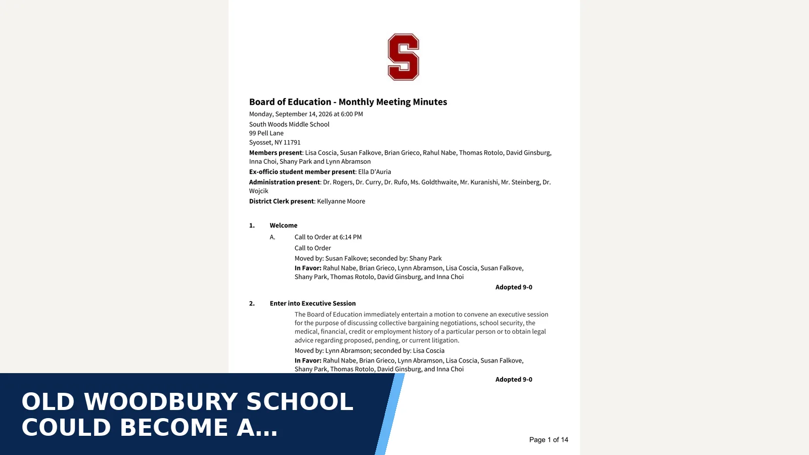 Excerpt from Board of Education - Monthly Meeting - Minutes for Old Woodbury School could become a library, or be…