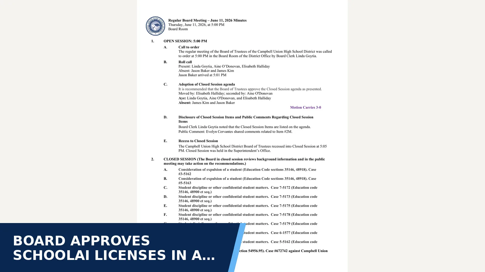 Excerpt from Regular Board Meeting — Minutes for Board approves SchoolAI licenses in a split vote