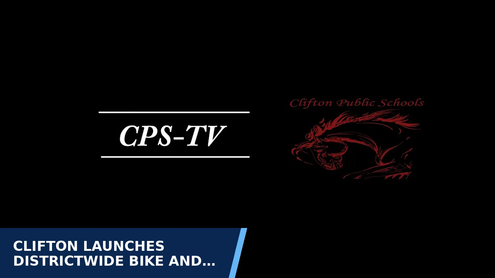Excerpt from October 8, 2026 - Clifton Board of Education Meeting for Clifton launches districtwide bike and e-bike…