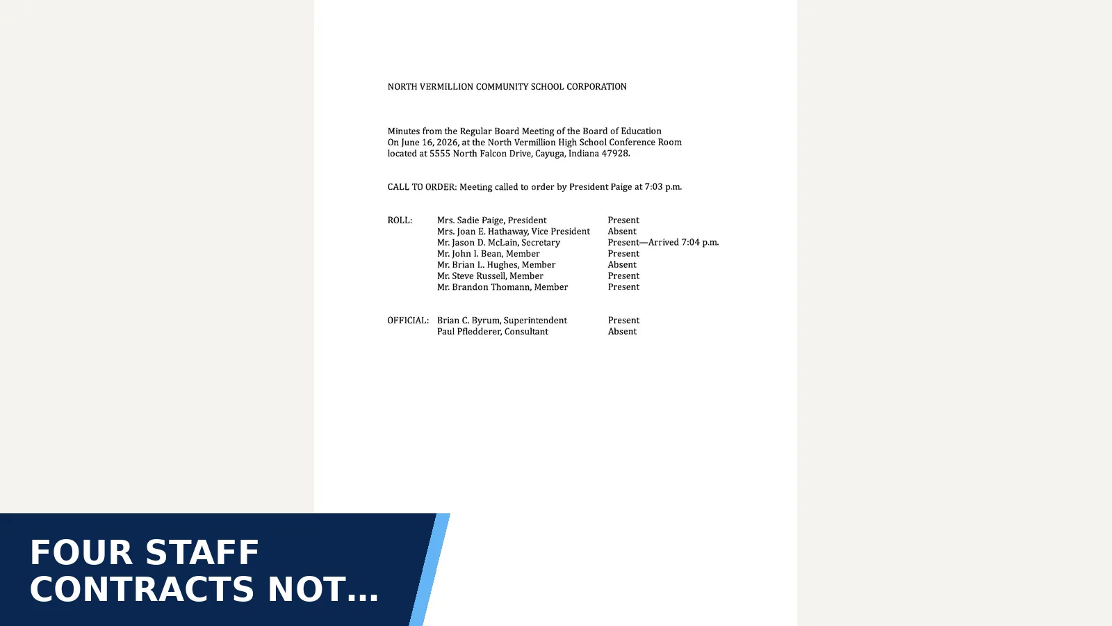 Excerpt from Minutes June 16, 2026 for Four staff contracts not renewed