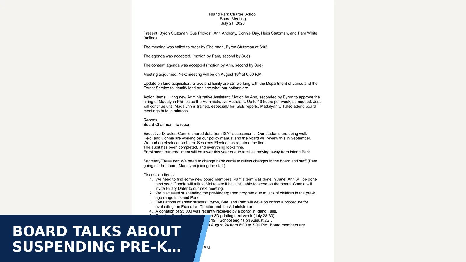 Excerpt from Board meeting minutes 2026-07: July 2026 for Board talks about suspending pre-K because few…