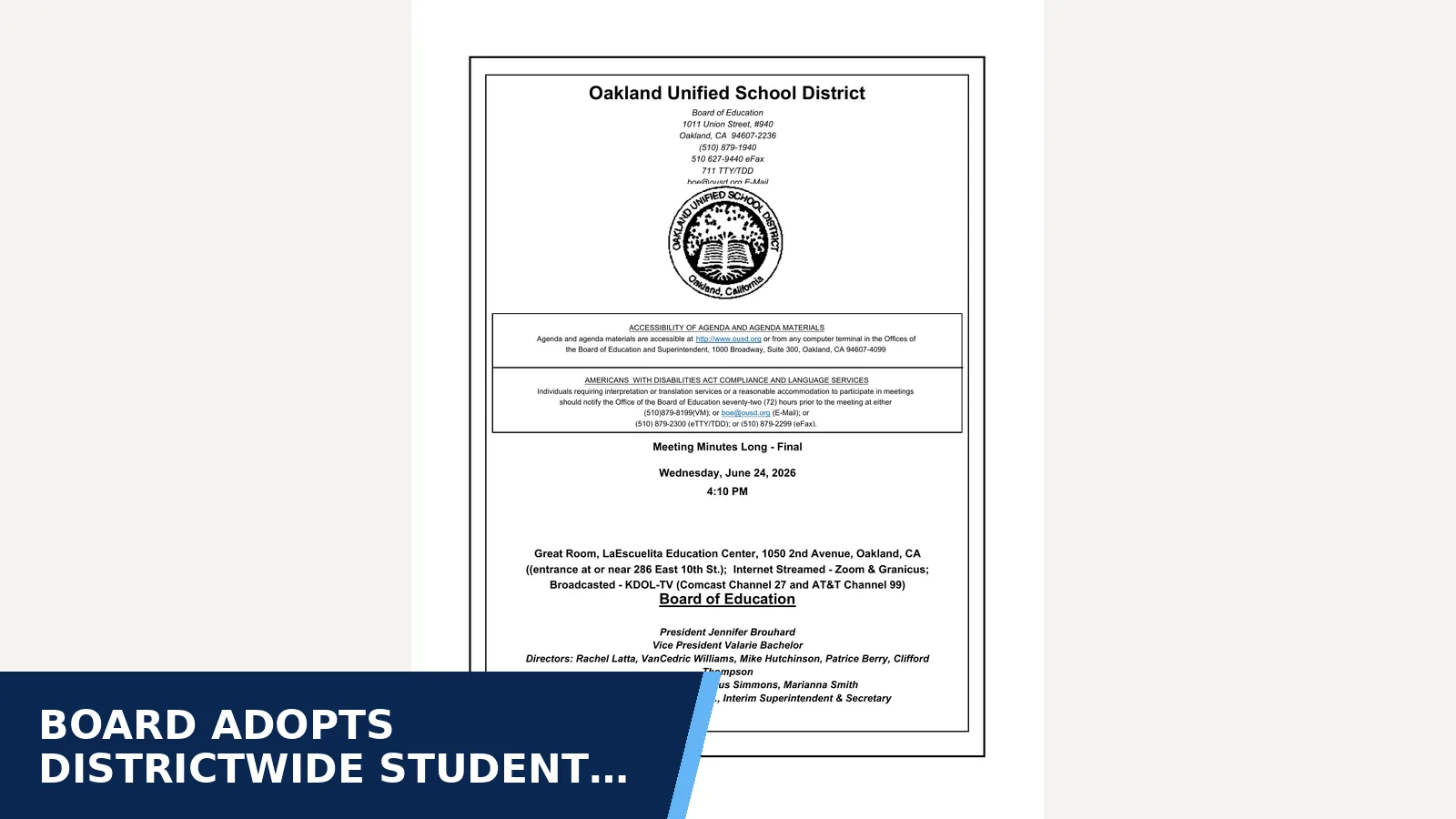 Excerpt from Board of Education - 6/24/2026 - 4:10 PM — Minutes for Board adopts districtwide student cell-phone policy