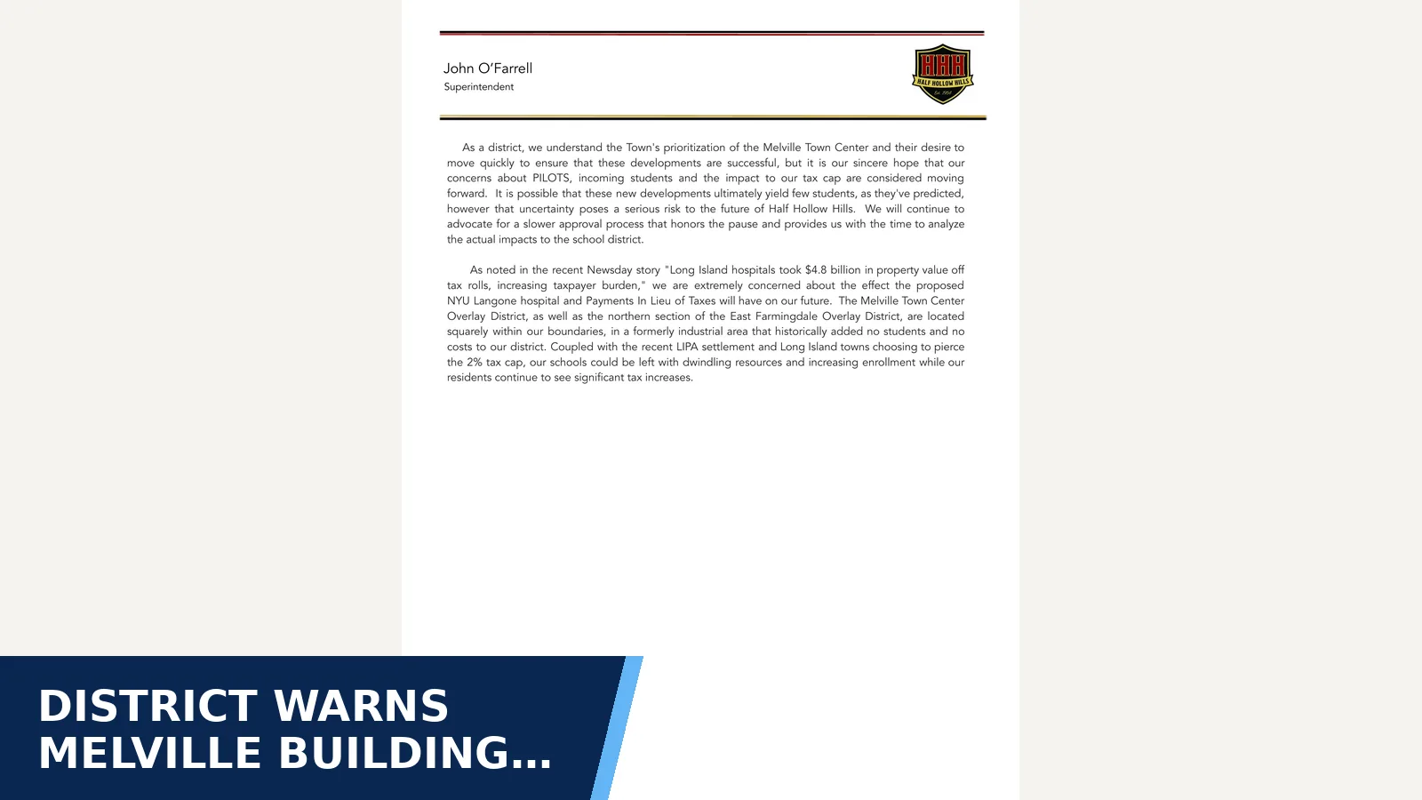 Excerpt from Attachment to 'Superintendent's Statement in Response to the Town of Huntington’s Approval of Cornerstone Melville' for District warns Melville building boom could bring…