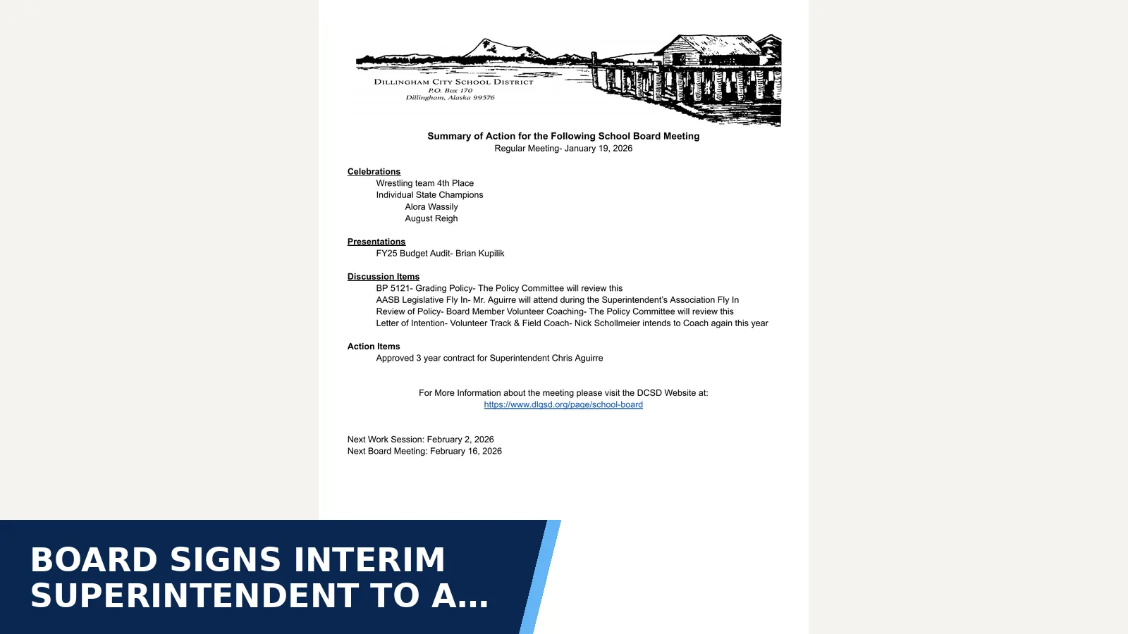 Excerpt from January 19, 2026: Board Meeting — Summary of Action for Board signs interim superintendent to a 3-year…