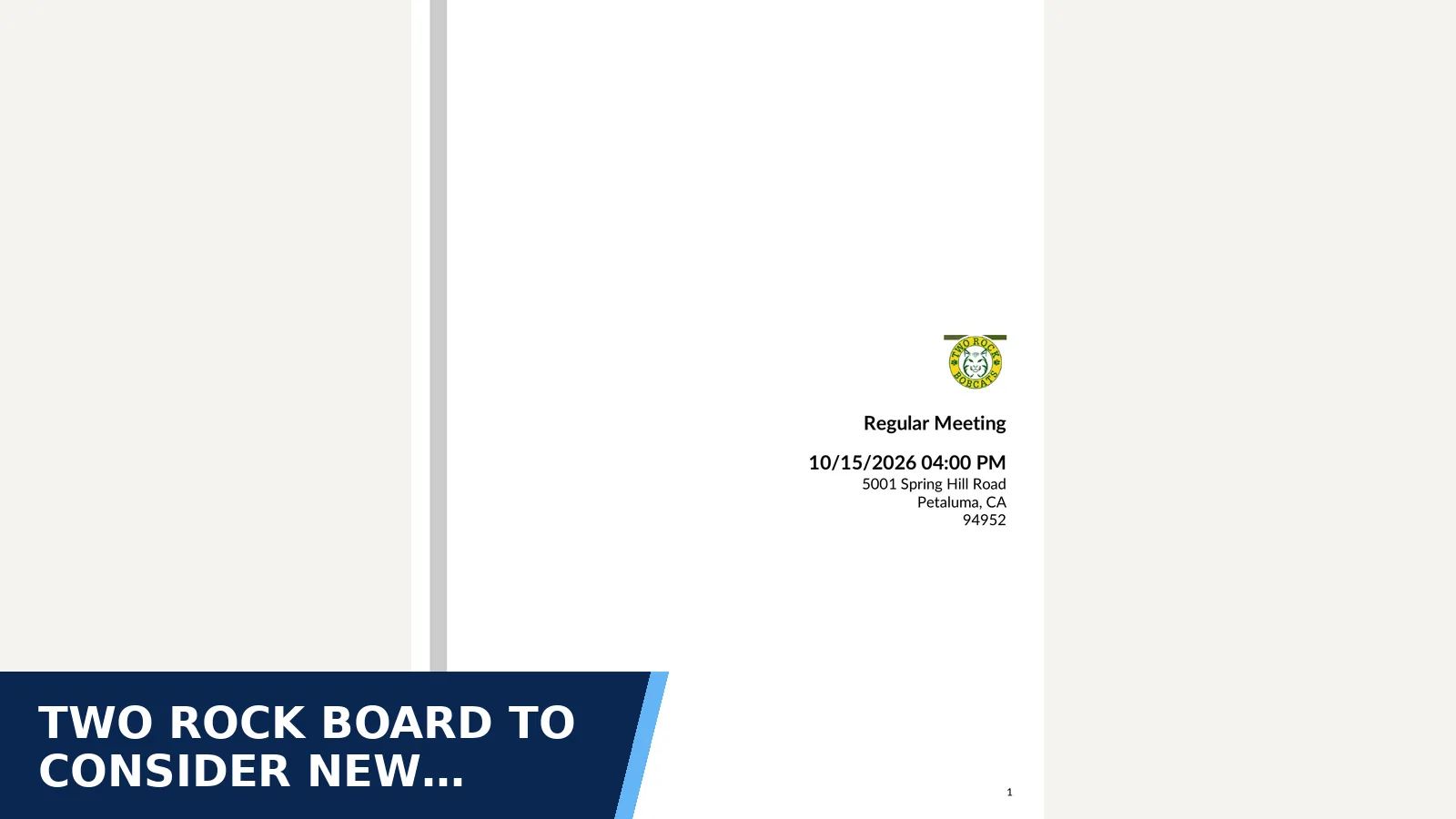 Excerpt from October 15, 2026 Board Regular Meeting for Two Rock Board to Consider New Student-Safety…
