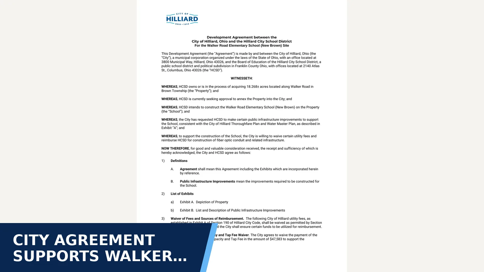 Excerpt from Board Meeting – 03/09/26 — Development Agreement for City agreement supports Walker Road Elementary…