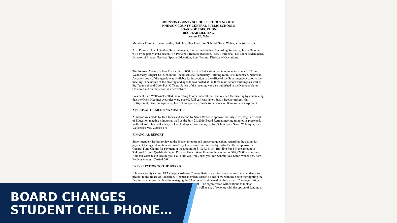 Excerpt from Board of Education regular meeting minutes - August 2026 for Board changes student cell phone policy