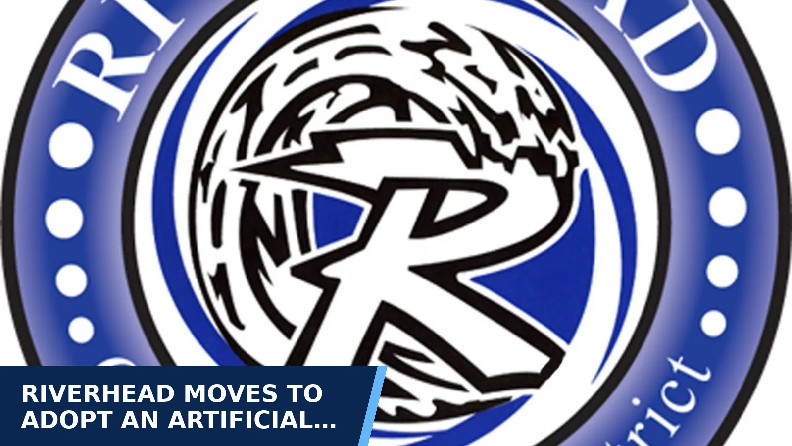 Excerpt from October 14, 2026 Board of Education Meeting for Riverhead moves to adopt an artificial…