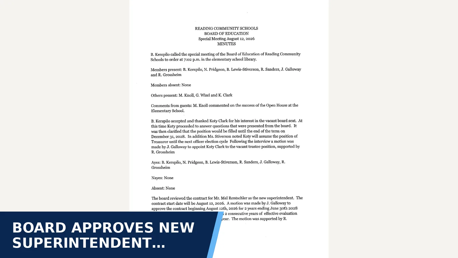 Excerpt from PDF File 08-12-26 RCS Special Meeting Minutes for Board approves new superintendent contract