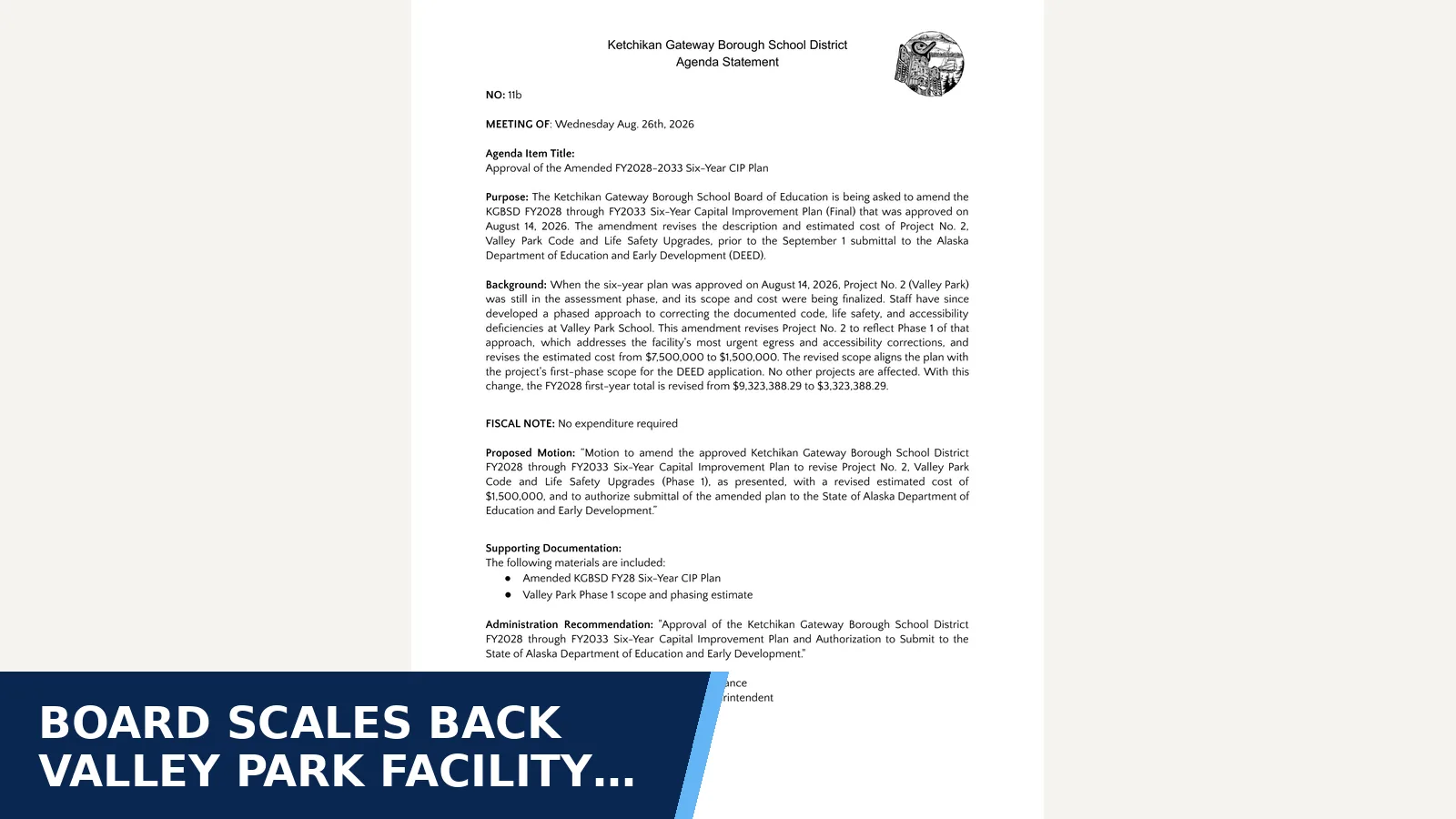 Excerpt from 25. August 26, 2026 Regular Meeting — 10. Amended KGBSD 6-Year CIP.docx.pdf for Board scales back Valley Park facility fix from…