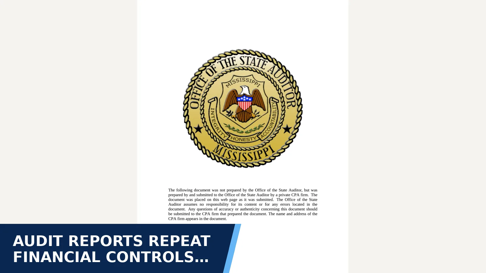 Excerpt from Yazoo County School District FY2025 independent audit for Audit reports repeat financial controls weakness…