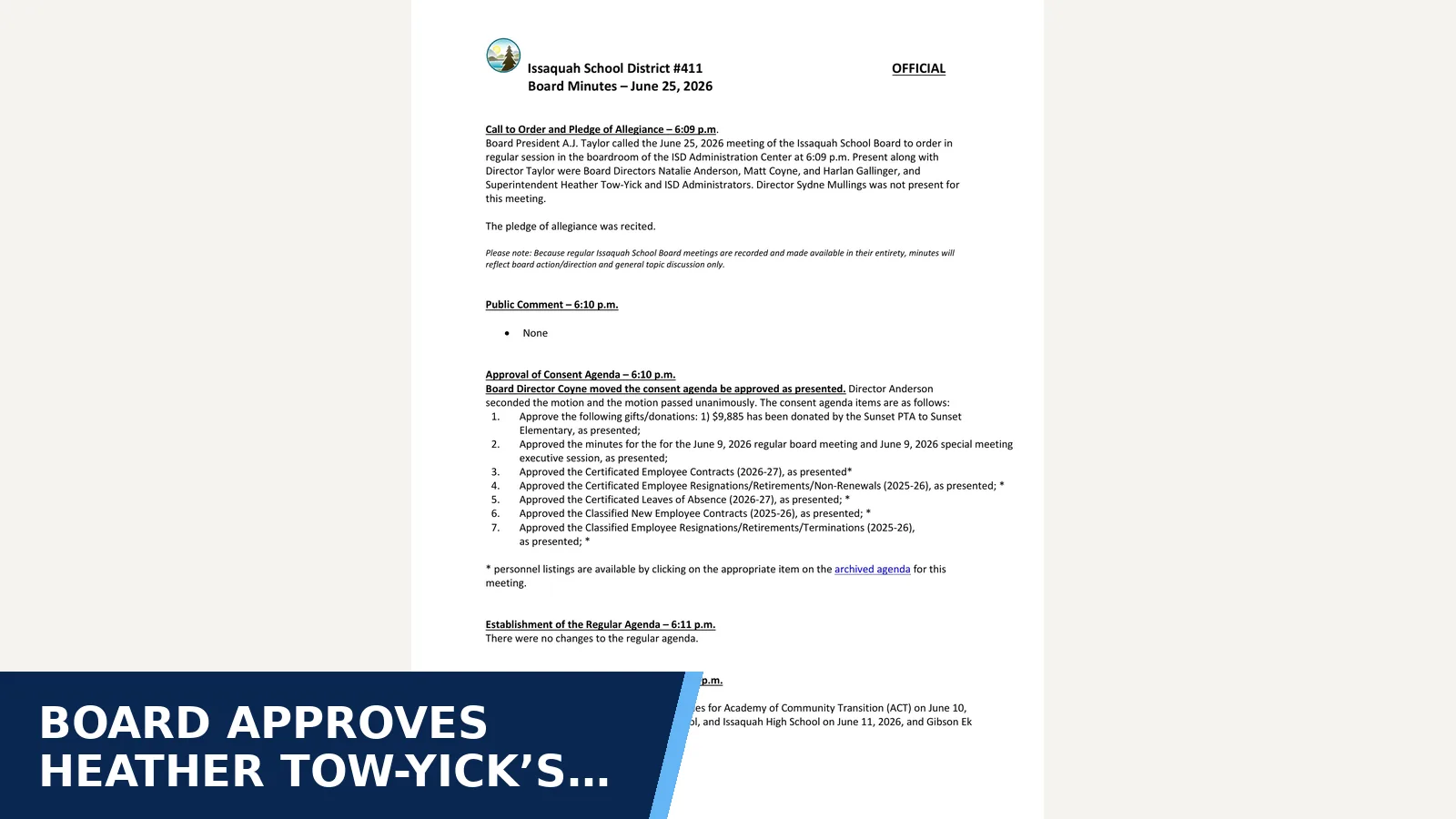 Excerpt from June 25, 2026 - Regular Board Meeting for Board approves Heather Tow-Yick’s contract through…