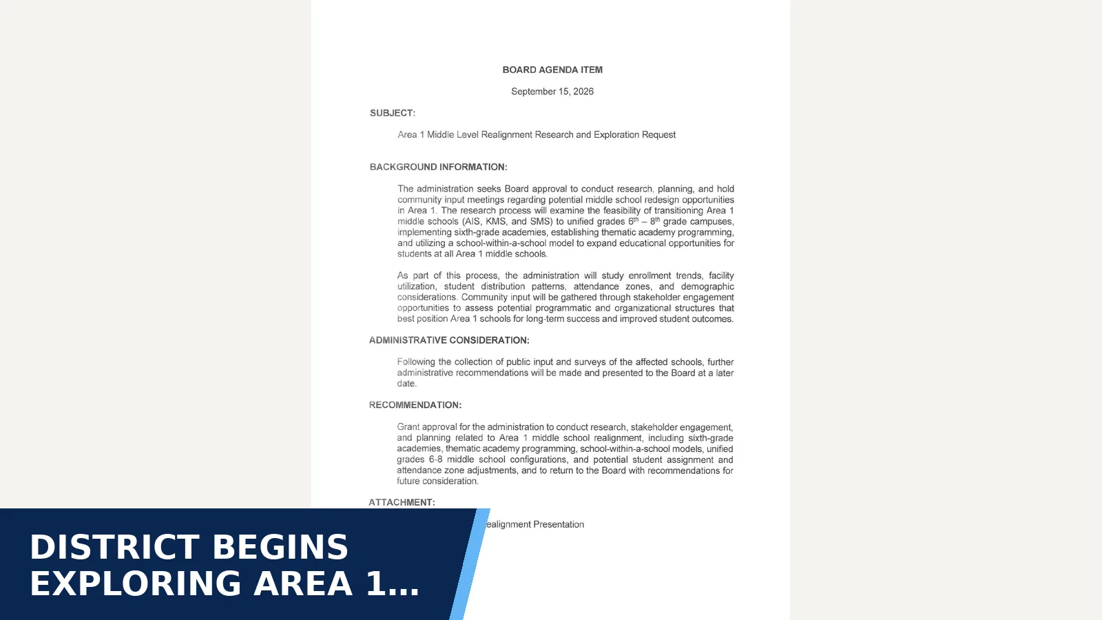 Excerpt from A-3 Area 1 Middle Level Realignment Research and Exploration Request.pdf for District begins exploring Area 1 middle-school…