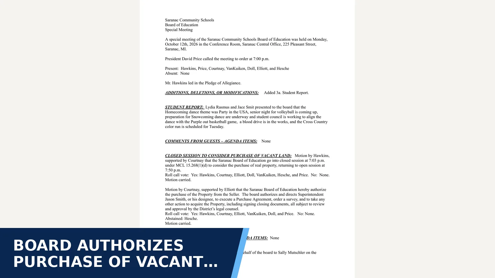 Excerpt from Special board meeting 2026-10-12 minutes for Board authorizes purchase of vacant land