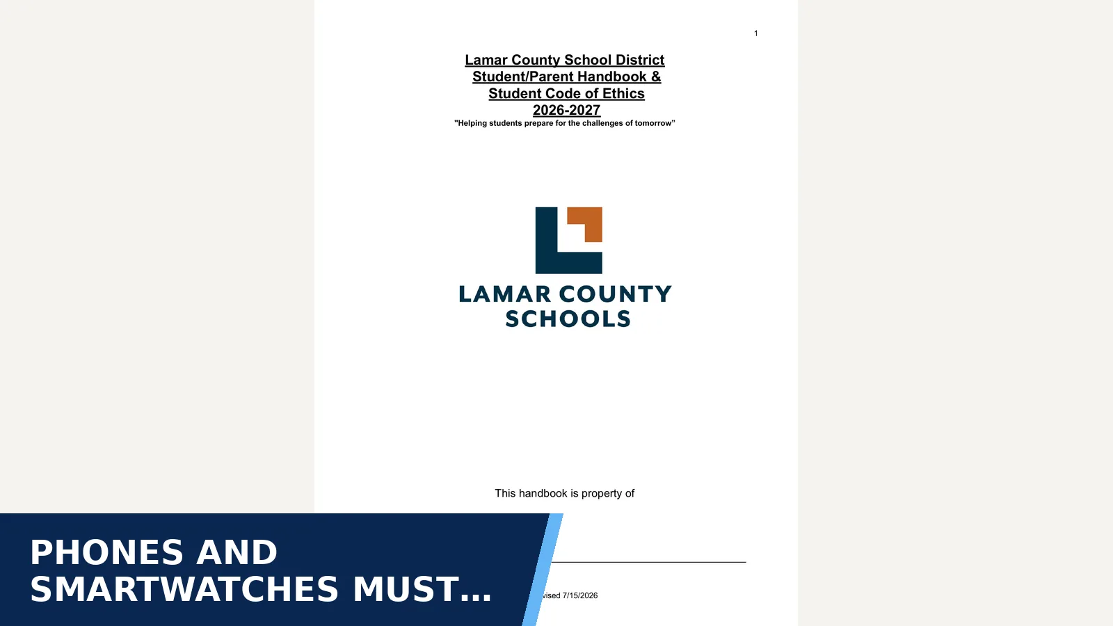 Excerpt from Lamar County Schools 2026-2027 Student/Parent Handbook for Phones and smartwatches must be off during class