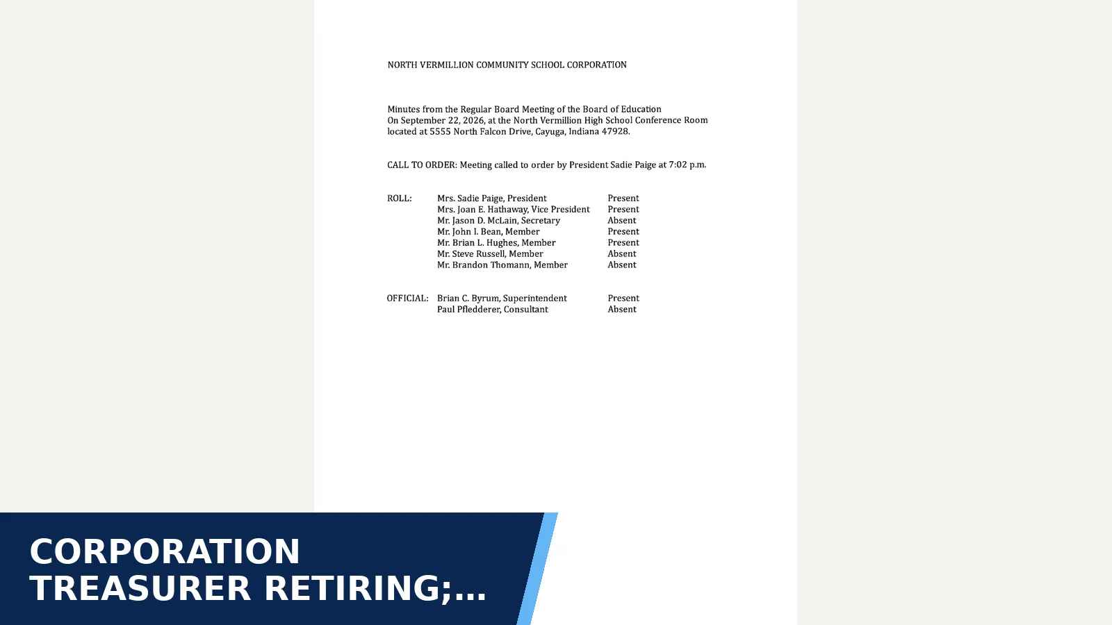 Excerpt from Agenda September 22, 2026 - Regular School Board Meeting Minutes for Corporation treasurer retiring; successor appointed