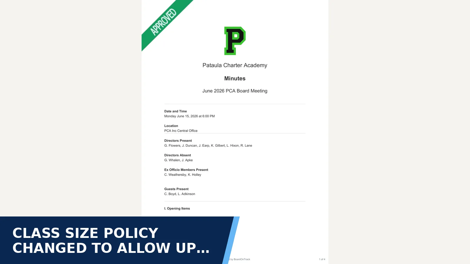 Excerpt from Pataula Charter Academy board: June 2026 PCA Board Meeting 2026-06-15 minutes for Class size policy changed to allow up to 200 high…
