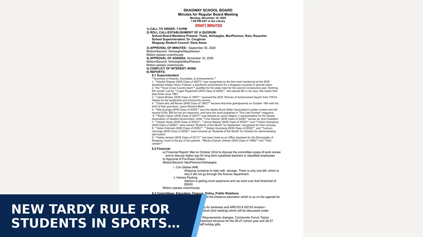 Excerpt from Regular Board Meeting 2025-12-08: 3) Minutes for Regular Board Meeting 11_10_25 for New tardy rule for students in sports and activities