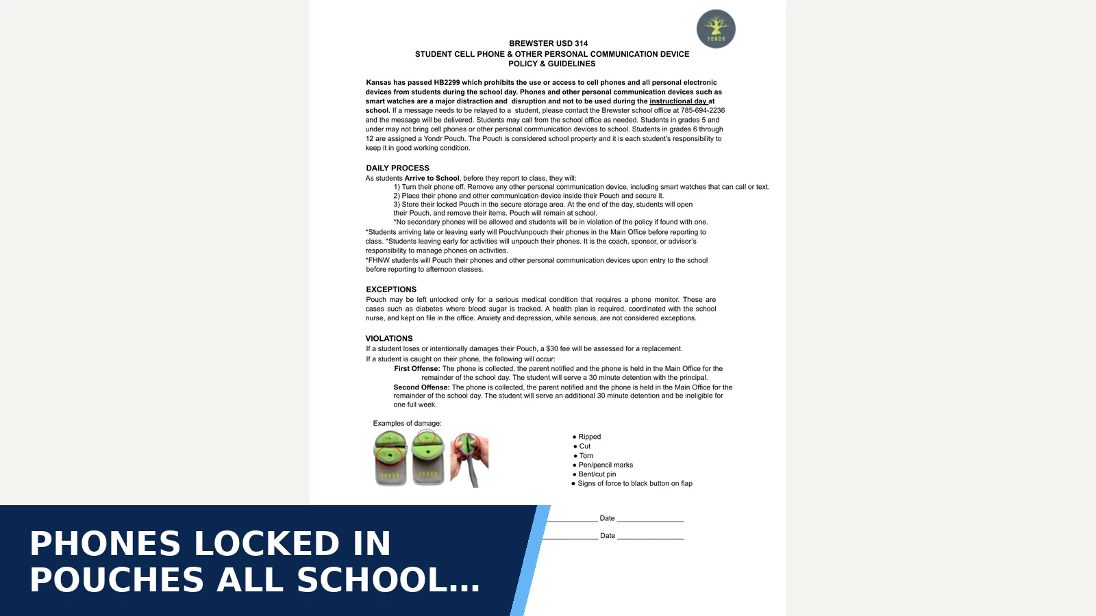 Excerpt from District cell phone policy 2026-27 for Phones locked in pouches all school day